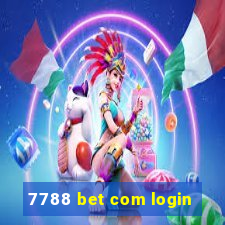 7788 bet com login